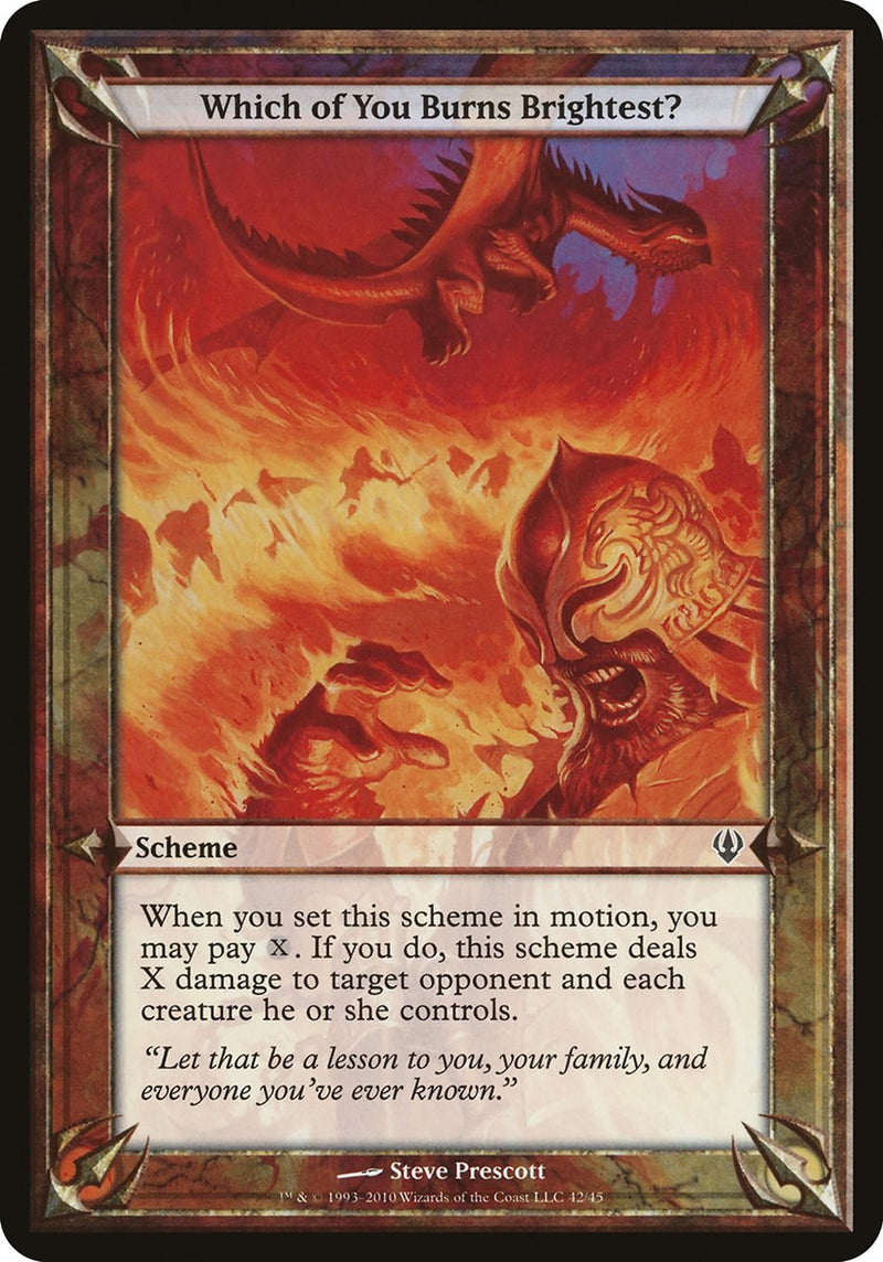 Which of You Burns Brightest? (Archenemy)