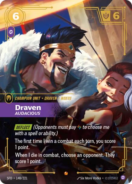 Draven, Audacious