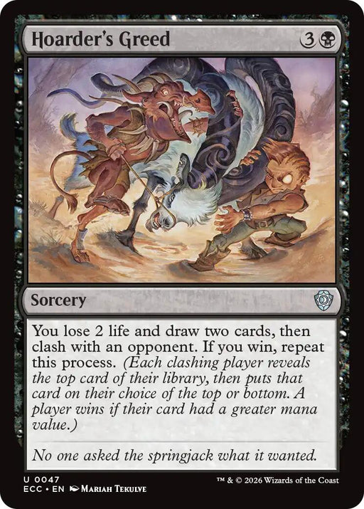 Hoarder's Greed