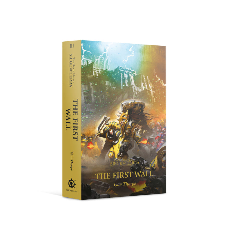 Black Library - Horus Heresy: Siege of Terra: The First Wall (Paperback) - Book -  Games Workshop