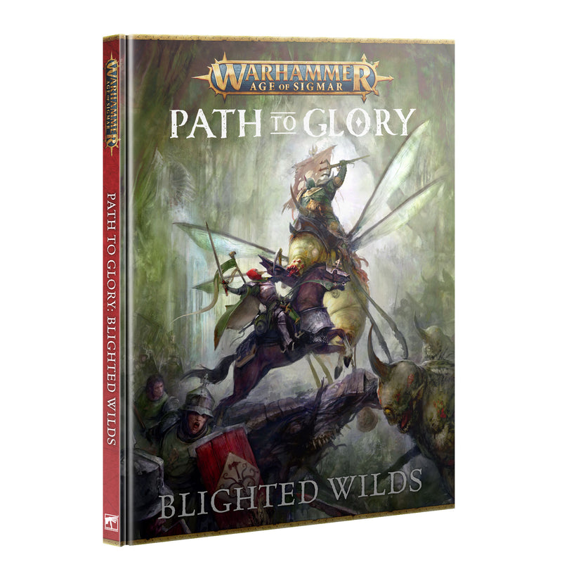 Warhammer: Age of Sigmar - Path To Glory: Blighted Wilds - 4th Edition - Hardcover (Preorder Dec 13)