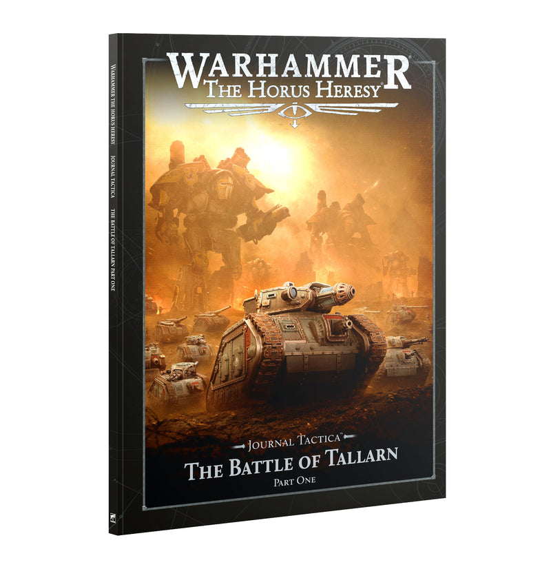 Warhammer: The Horus Heresy - Journal Tactica - The Battle of Talarn: Part 1 - 3rd Edition - Softcover (Preorder May 16) - Miniature -  Games Workshop