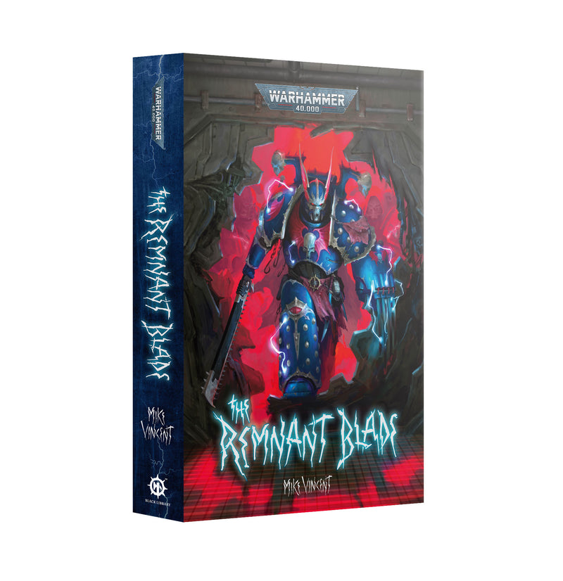 Black Library - The Remnant Blade (Paperback) (Preorder Jun 27)